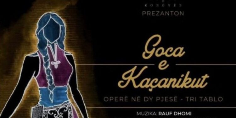 Opera e Kosovës sjell në Shkup “Gocën e Kaçanikut”